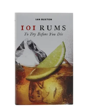 101 Rums to Try Before you Die