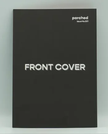 Parched Magazine: Issue 001