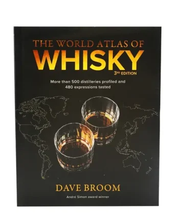 World Atlas of Whisky Third Edition