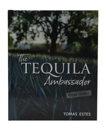The Tequila Ambassador Version Originale