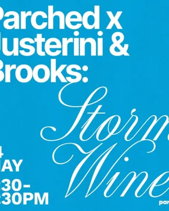 .... Parched x Justerini & Brooks: Storm Wines