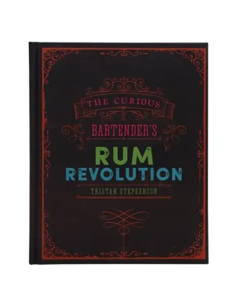 The Curious Bartender's Rum Revolution